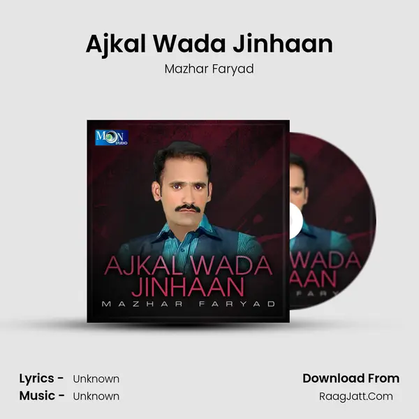 Ajkal Wada Jinhaan mp3 song