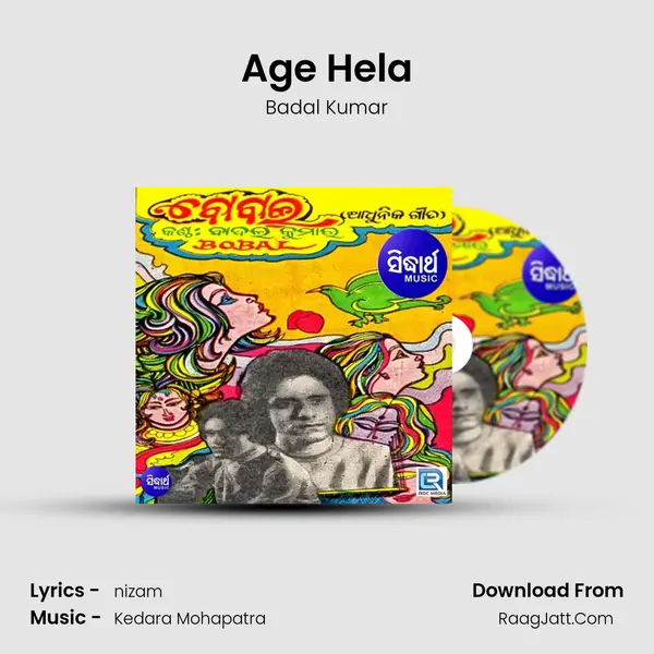 Age Hela MP3 Song by Badal Kumar Cover