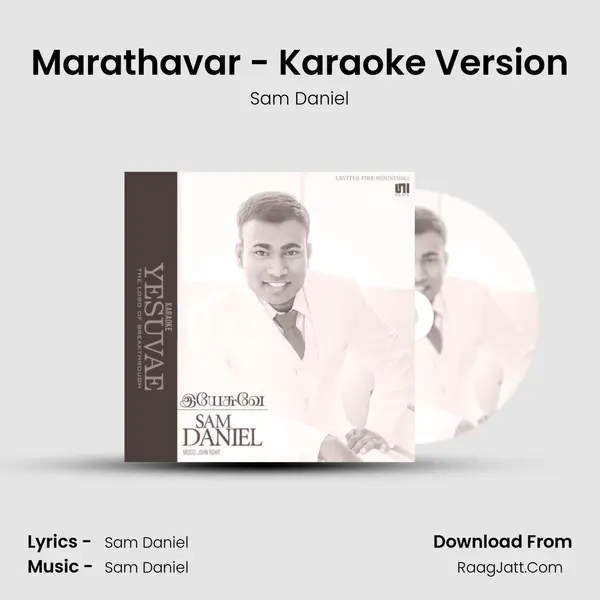 Marathavar - Karaoke Version MP3 Song by Sam Daniel Cover