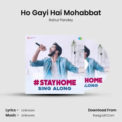 Ho Gayi Hai Mohabbat Cover