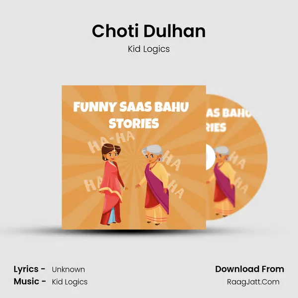 Choti Dulhan mp3 song