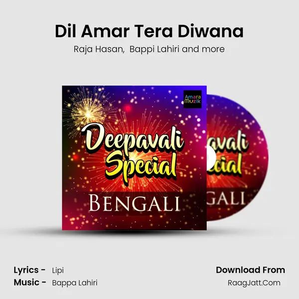 Dil Amar Tera Diwana MP3 Song by Raja Hasan Cover