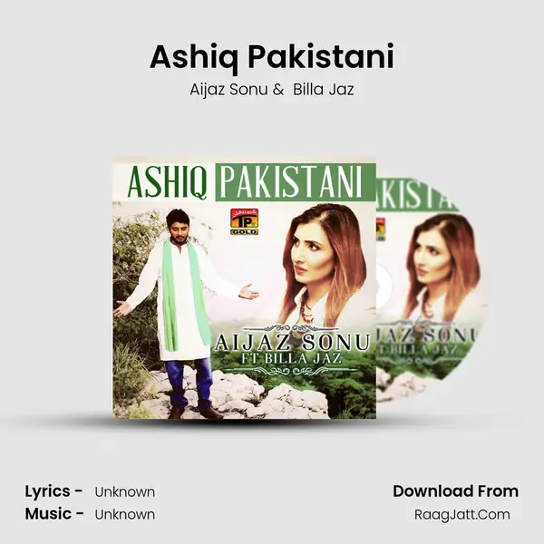 Ashiq Pakistani MP3 Song by Aijaz Sonu Cover