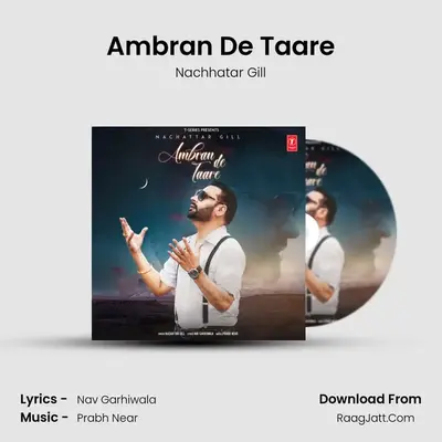 Ambran De Taare MP3 Song by Nachhatar Gill Cover