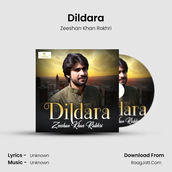 Dildara MP3 Song by Zeeshan Khan Rokhri Cover