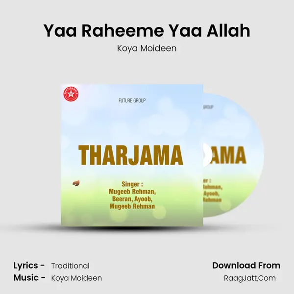 Yaa Raheeme Yaa Allah MP3 Song by Koya Moideen Cover