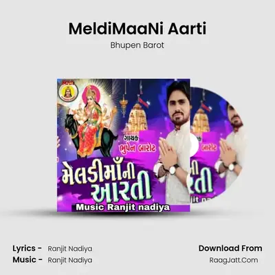 MeldiMaaNi Aarti - Bhupen Barot