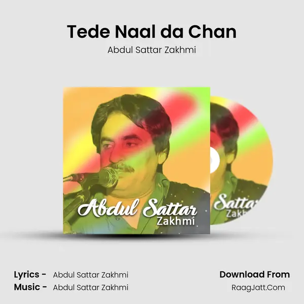 Tede Naal da Chan MP3 Song by Abdul Sattar Zakhmi Cover