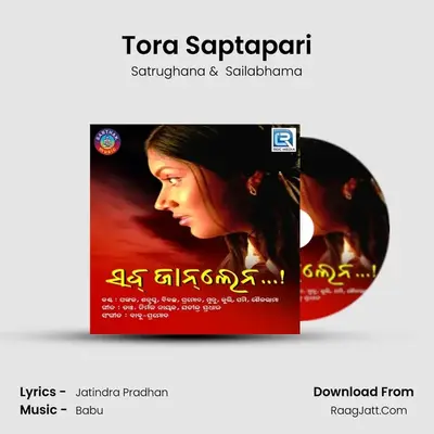 Tora Saptapari mp3 song