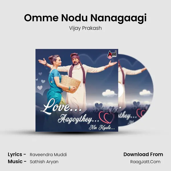 Omme Nodu Nanagaagi mp3 song