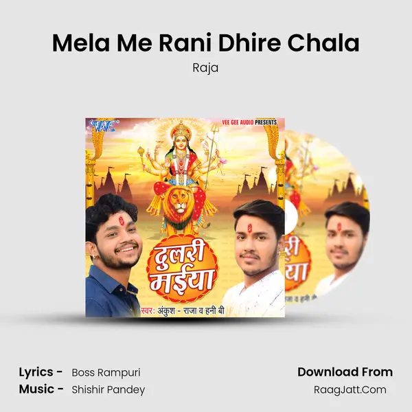 Mela Me Rani Dhire Chala MP3 Song by Raja Cover