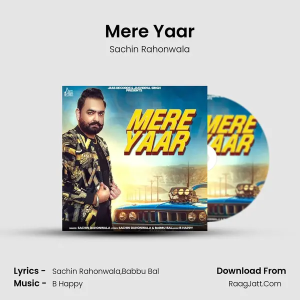Mere Yaar MP3 Song by Sachin Rahonwala Cover