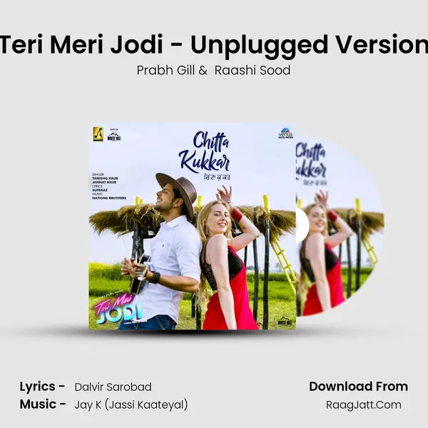 Teri Meri Jodi - Unplugged Version MP3 Song by Prabh Gill Cover