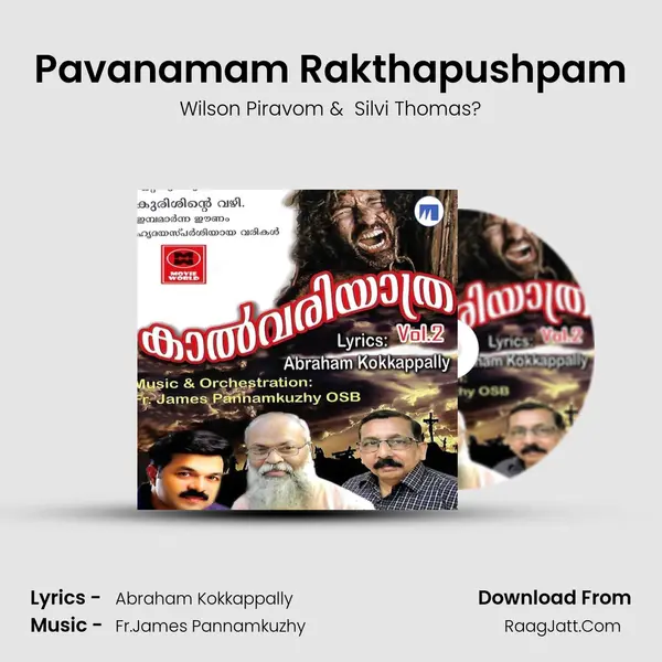 Pavanamam Rakthapushpam MP3 Song by Wilson Piravom Cover