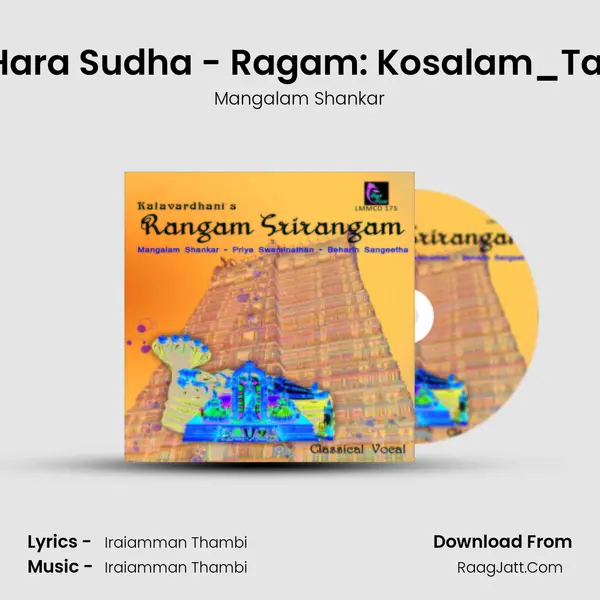 Sri Hari Hara Sudha - Ragam: Kosalam_Talam: Adi MP3 Song by Mangalam Shankar Cover