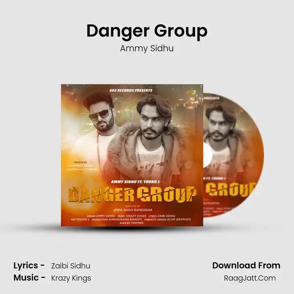 Danger Group MP3 Song by Ammy Sidhu Cover