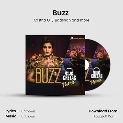 Buzz (DJ Chetas Remix) - Aastha Gill