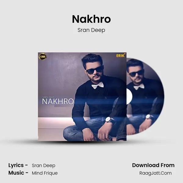 Nakhro - Sran Deep