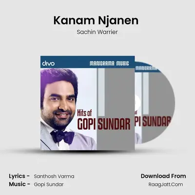 Kanam Njanen (From - SIM) MP3 Song by Sachin Warrier Cover