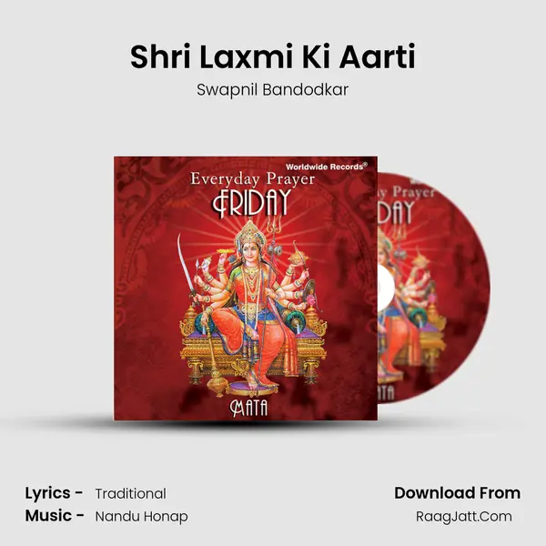 Shri Laxmi Ki Aarti MP3 Song by Swapnil Bandodkar Cover