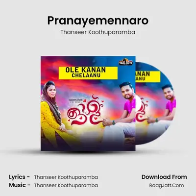 Pranayemennaro MP3 Song by Thanseer Koothuparamba Cover