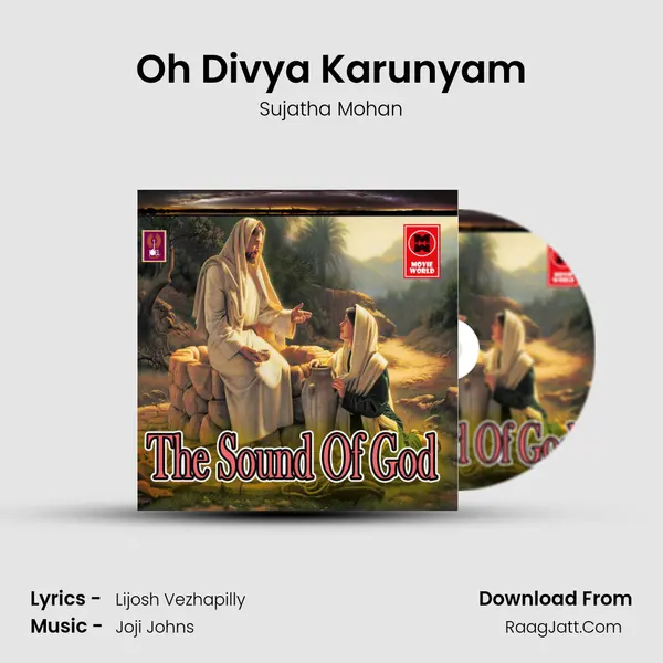 Oh Divya Karunyam MP3 Song by Sujatha Mohan Cover
