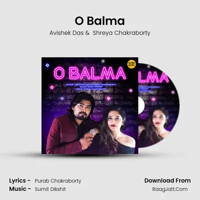 O Balma MP3 Song by Avishek Das Cover