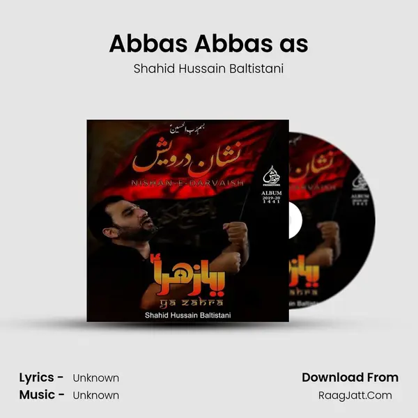 Abbas Abbas as MP3 Song by Shahid Hussain Baltistani Cover