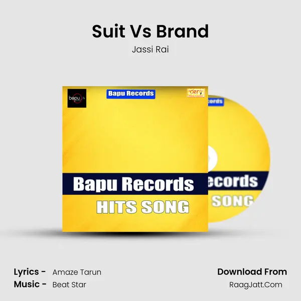 Suit Vs Brand MP3 Song by Jassi Rai Cover