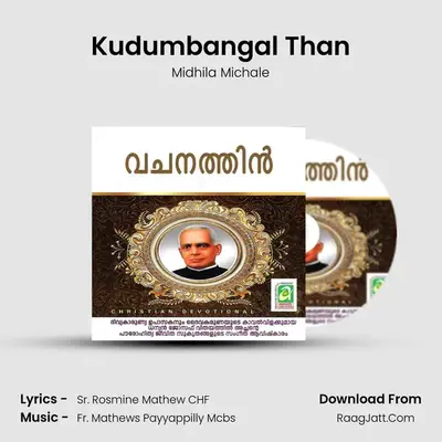 Kudumbangal Than MP3 Song by Midhila Michale Cover