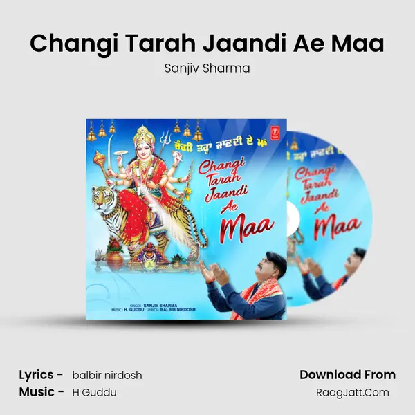 Changi Tarah Jaandi Ae Maa mp3 song