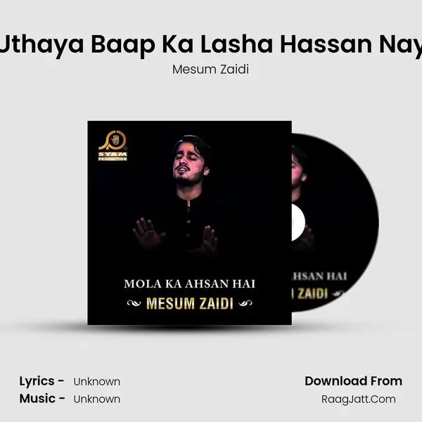 Uthaya Baap Ka Lasha Hassan Nay mp3 song