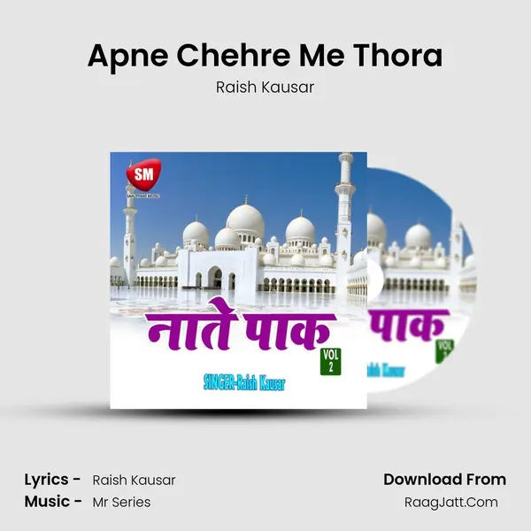 Apne Chehre Me Thora MP3 Song by Raish Kausar Cover