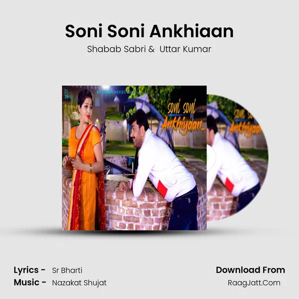 Soni Soni Ankhiaan - Shabab Sabri