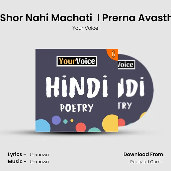 Prerna Main Yun Hi Shor Nahi Machati  I Prerna Avasthi I YourVoice I Delhi MP3 Song by Your Voice Cover