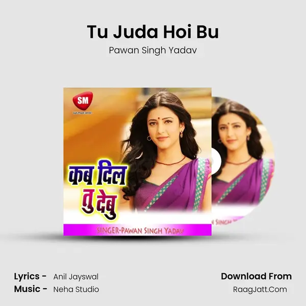 Tu Juda Hoi Bu mp3 song