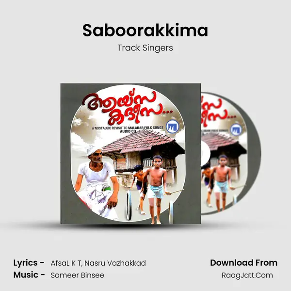 Saboorakkima MP3 Song by Track Singers Cover