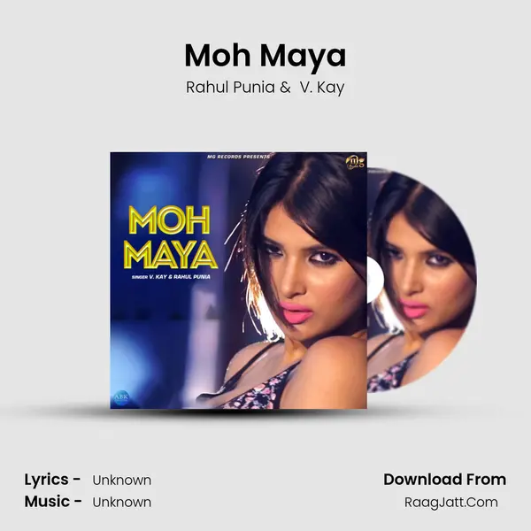 Moh Maya MP3 Song by Rahul Punia Cover