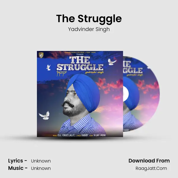 The Struggle MP3 Song by Yadvinder Singh Cover