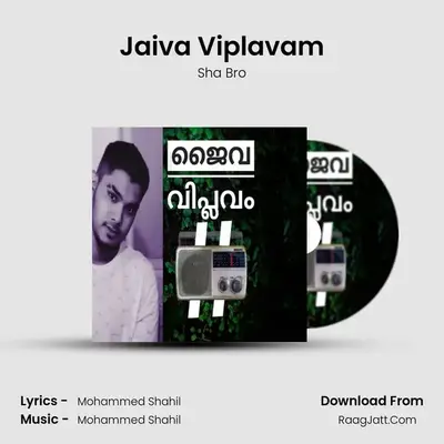 Jaiva Viplavam - Sha Bro