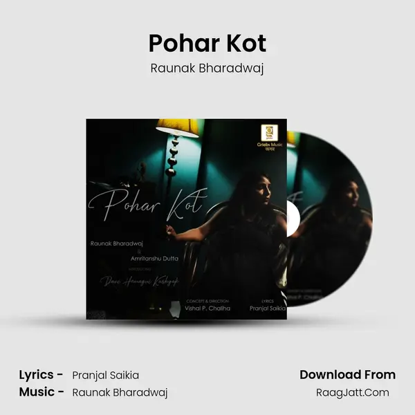 Pohar Kot - Raunak Bharadwaj