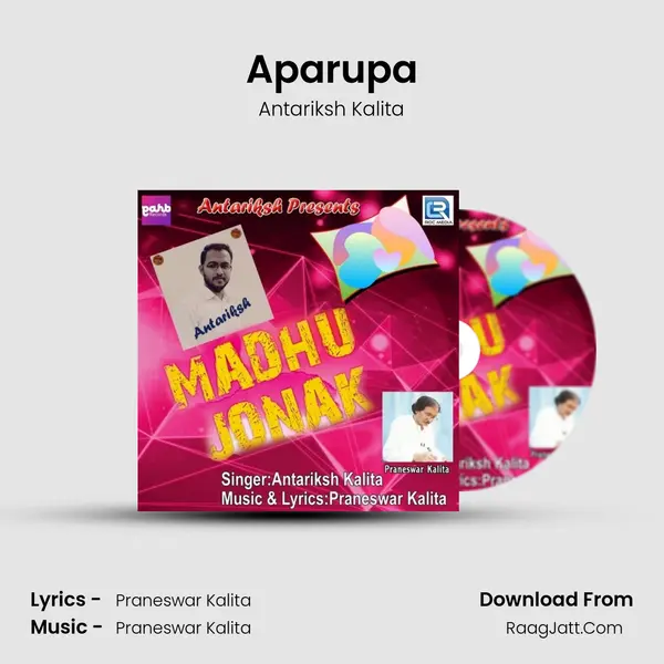 Aparupa MP3 Song by Antariksh Kalita Cover