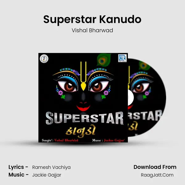 Superstar Kanudo - Vishal Bharwad