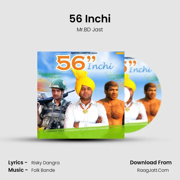 56 Inchi - Mr.BD Jast