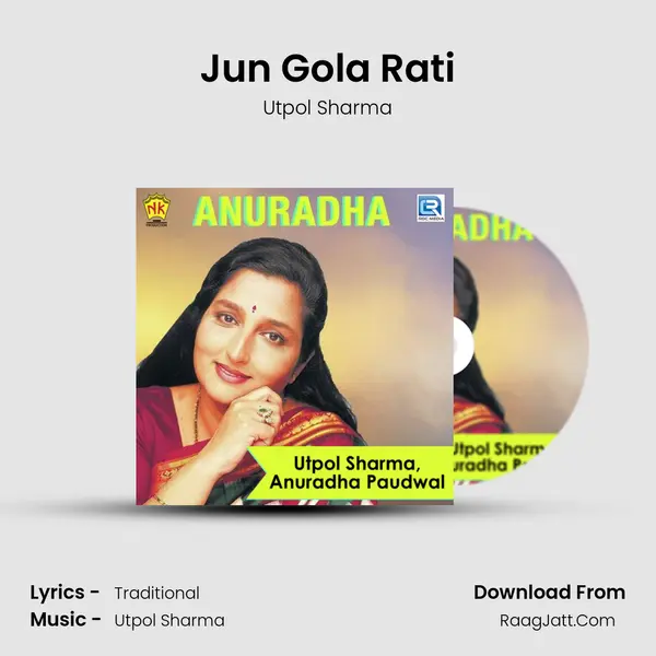 Jun Gola Rati mp3 song