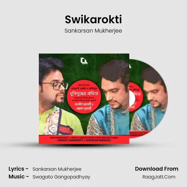 Swikarokti MP3 Song by Sankarsan Mukherjee Cover