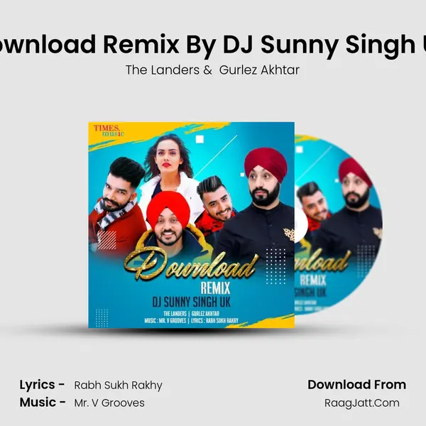 Download Remix By DJ Sunny Singh UK - The Landers