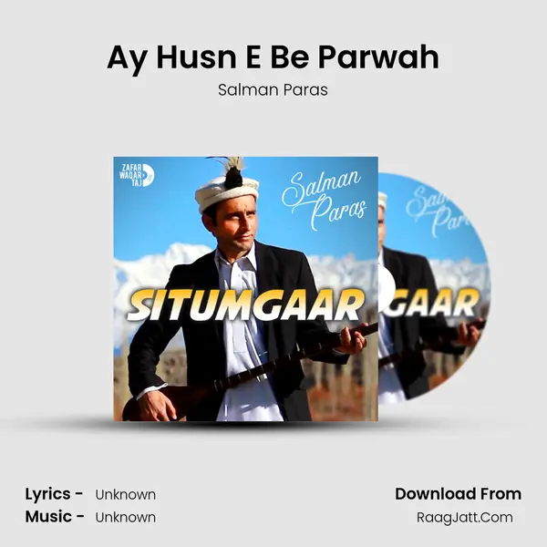 Ay Husn E Be Parwah MP3 Song by Salman Paras Cover
