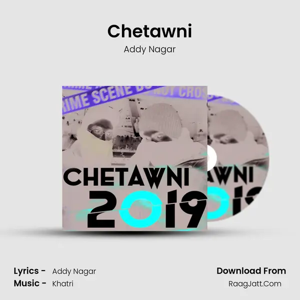 Chetawni MP3 Song by Addy Nagar Cover