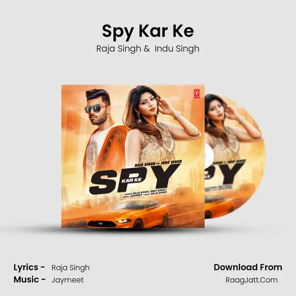 Spy Kar Ke mp3 song
